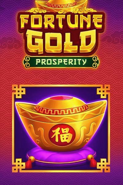 Náhled hry Fortune Gold - Prosperity – Betrepublic Casino